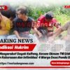 Aliansi Masyarakat Dayak Kalteng, Kecam Oknum TNI Diduga Lakukan Kekerasan dan Intimidasi 4 Warga Desa Pandu Sanjaya.
