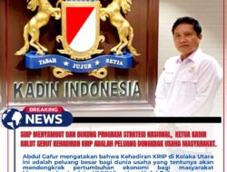 Siap Menyambut dan Dukung Program Strategi Nasional, Ketua KADIN KOLUT Sebut Kehadiran KRIP adalah Peluang Dongkrak Usaha Masyarakat.