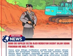 Nama Eks Kapolda Sultra Irjen Merdisyam Disebut dalam Sidang Pencurian Ore Nikel PT MBS.