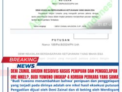 Deni Zainal Ahudin Residivis Kasus Penipuan dan Penggelapan Ore Nikel?, Budi Yuwono Ungkap 4 Korban Perkara Yang Sama.