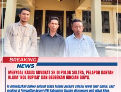Menyoal Kasus Advokat SK di Polda Sultra, Pelapor Bantah Klaim ‘Nol Rupiah’ dan Beberkan Rincian Biaya.