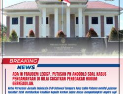 Ada In Fraudem Legis?, Putusan PN Andoolo Soal Kasus Penganiayaan di Nilai Cacatkan Penegakan Hukum Berkeadilan.